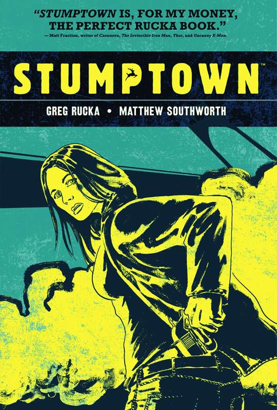 Stumptown Vol. 1