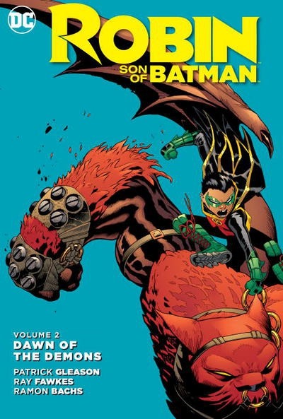 Robin Son Of Batman Vol. 2: Dawn Of The Demons