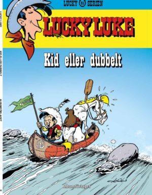 Lucky Luke 93: Kid eller dubbelt