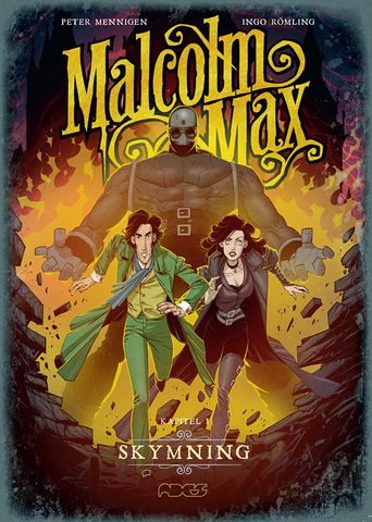 Malcolm Max Kapitel 3: Skymning