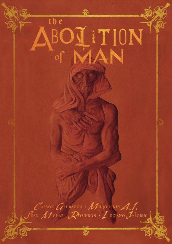 Abolition Of Man: Deluxe Edition