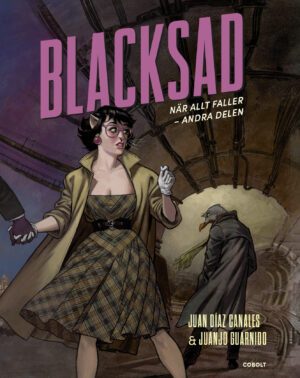 Blacksad: när allt faller - andra delen