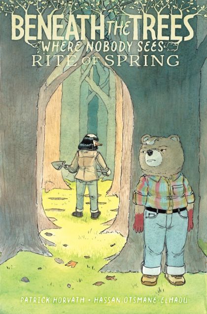 Beneath the Trees: Where Nobody Sees - Rite of Spring